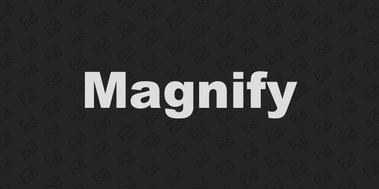 jQuery 图片查看插件 Magnify 开发简介（仿 Windows 照片查看器）